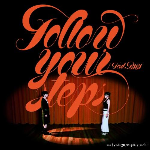 Follow Your Steps (Feat. BIBI) by 10CM