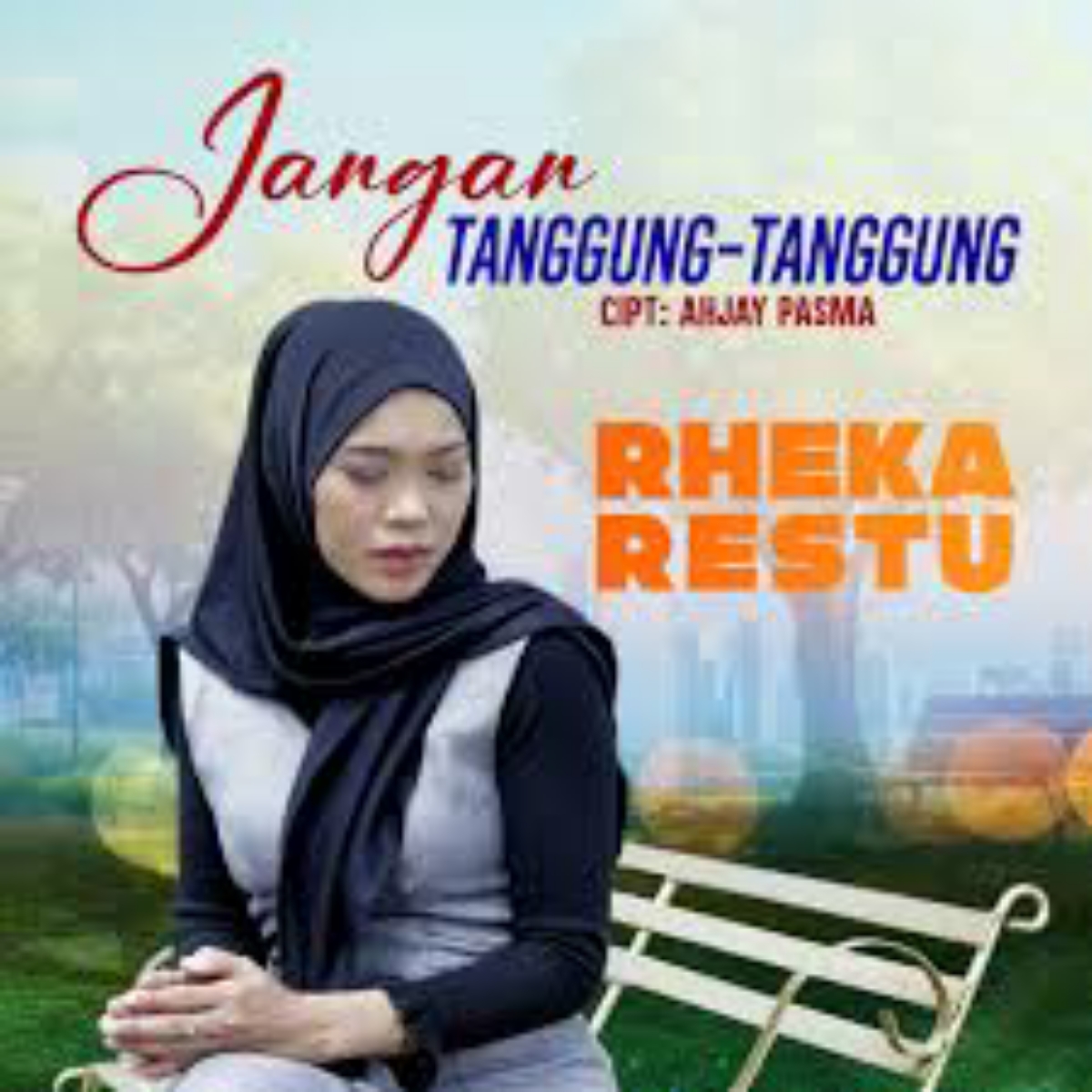 Rheka Restu Jangan Tanggung Tanggung Mp3