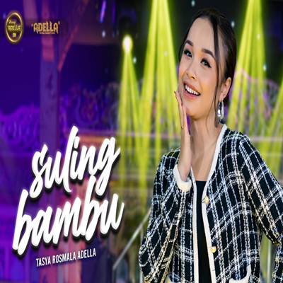 Suling Bambu Feat. Om Adella