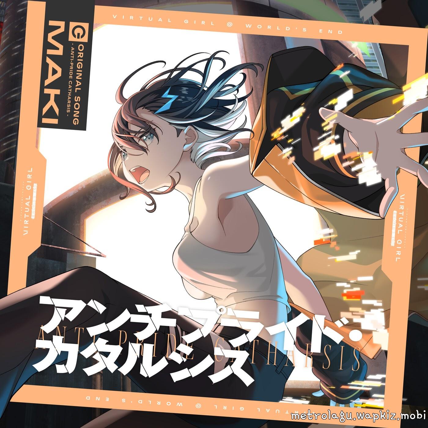 Maki (CV: May Tachibana) - Anti-pride Catharsis Mp3
