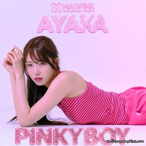 AYAKA - PINKY BOY (Japanese Ver.) Mp3