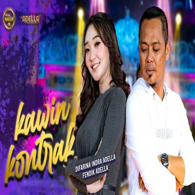 Difarina Indra Kawin Kontrak Feat. Fendik Om Adella Mp3