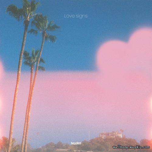 heyden - Love signs heyden - Love signs
