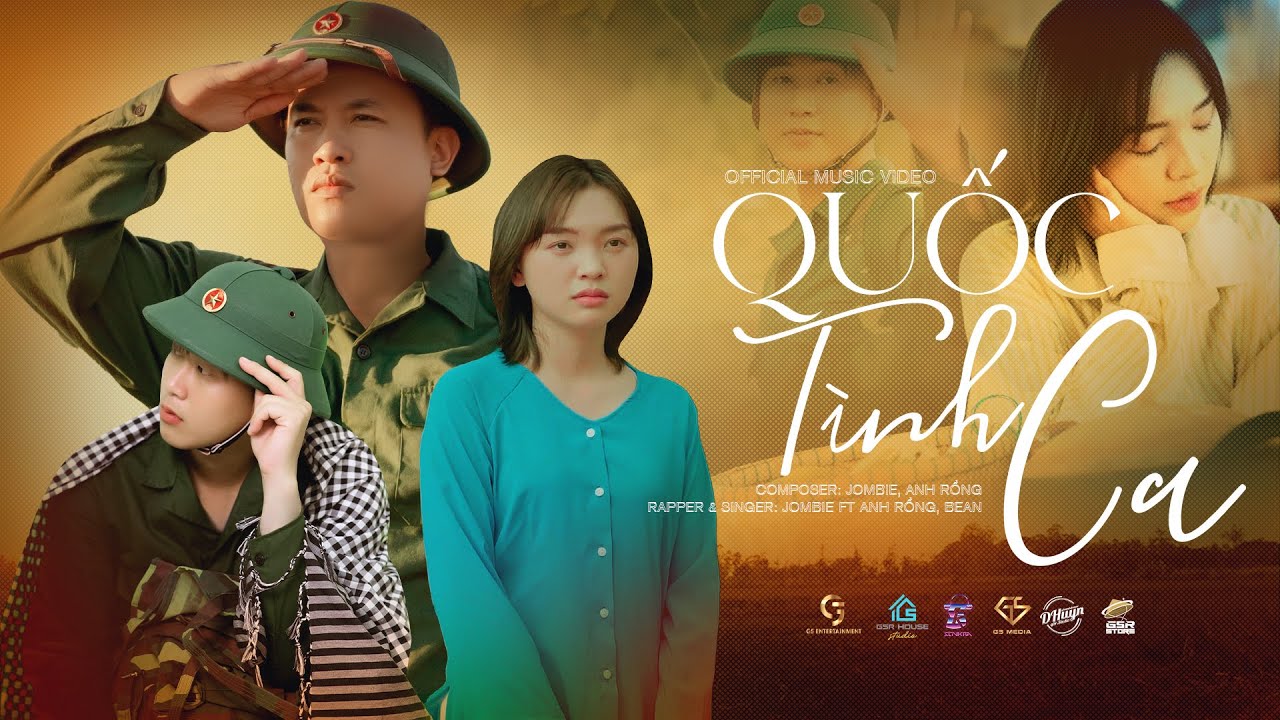 Quốc Tình Ca ： Jombie ft Bean   Anh Rồng