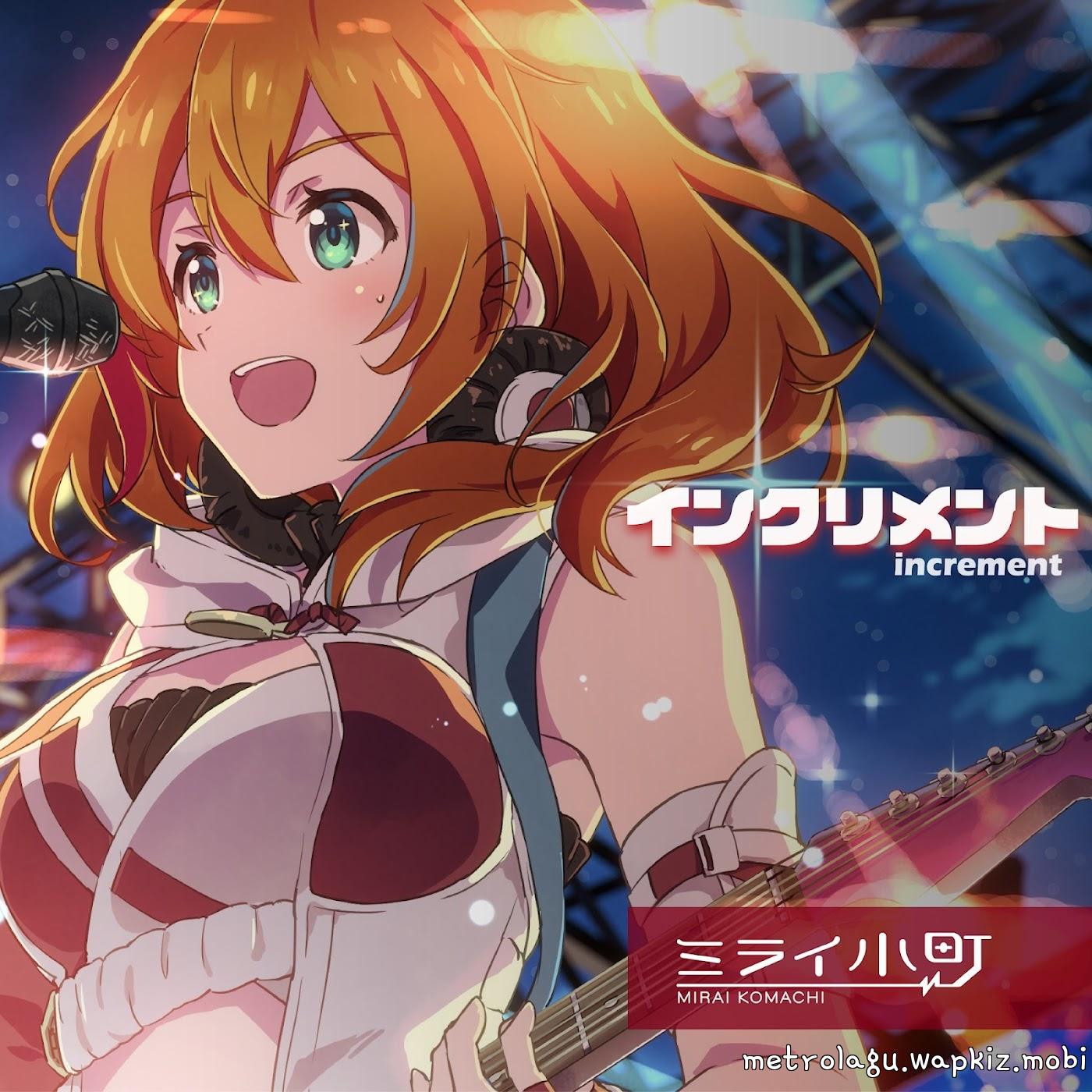 Mirai Komachi - Increment Mp3