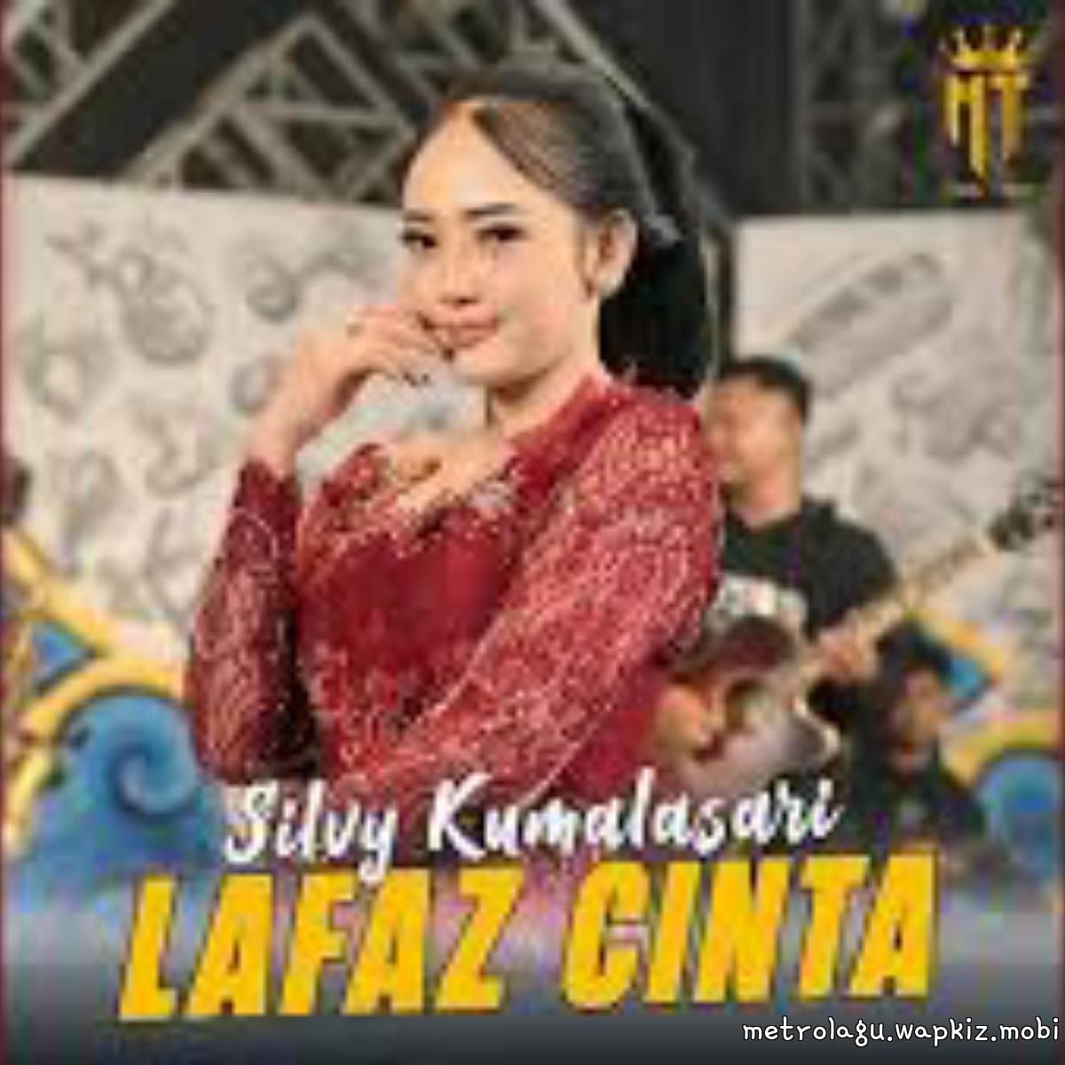 Silvy Kumalasari - Lafaz Cinta Mp3