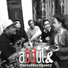 Abdul and the Coffee Theory - Tiada Batas Menunggu