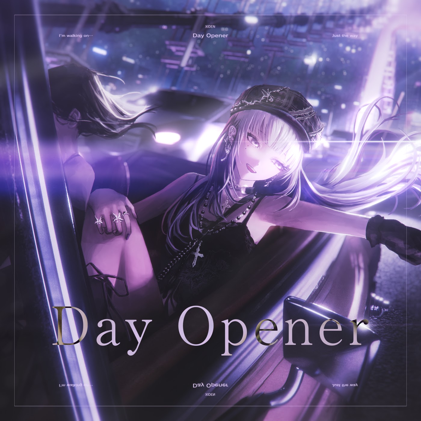 XIDEN - Day Opener