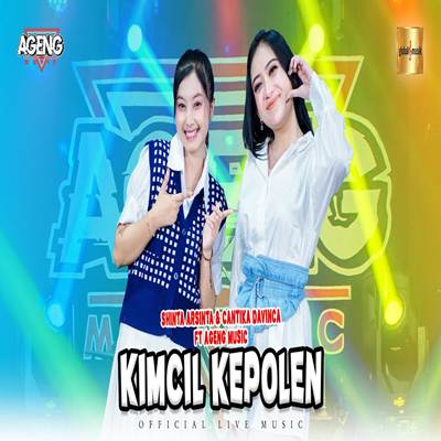 Shinta Arsinta X Cantika Davinca Kimcil Kepolen Feat Ageng Music Mp3