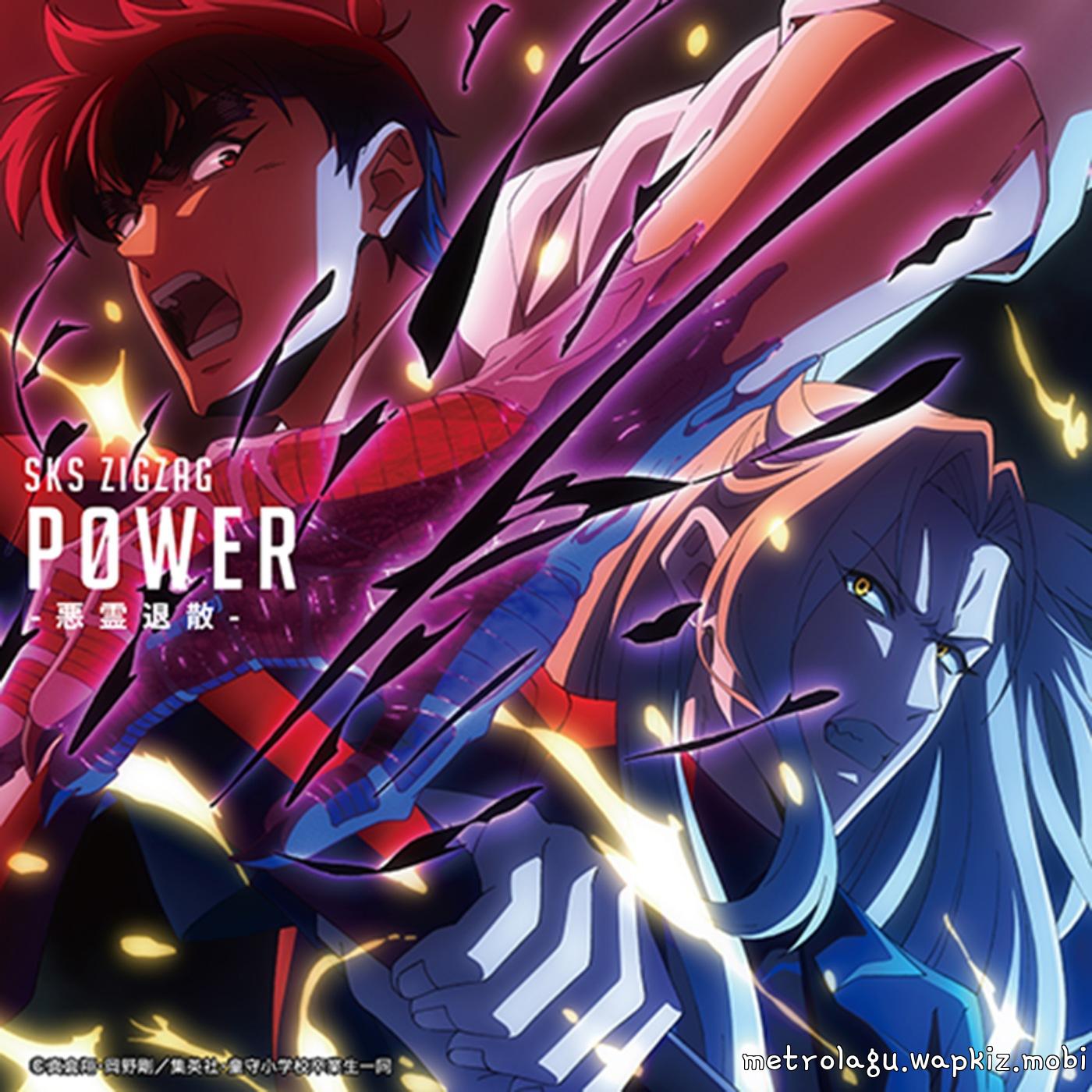 SKS ZIGZAG - P0WER -Akuryou Taisen- Mp3