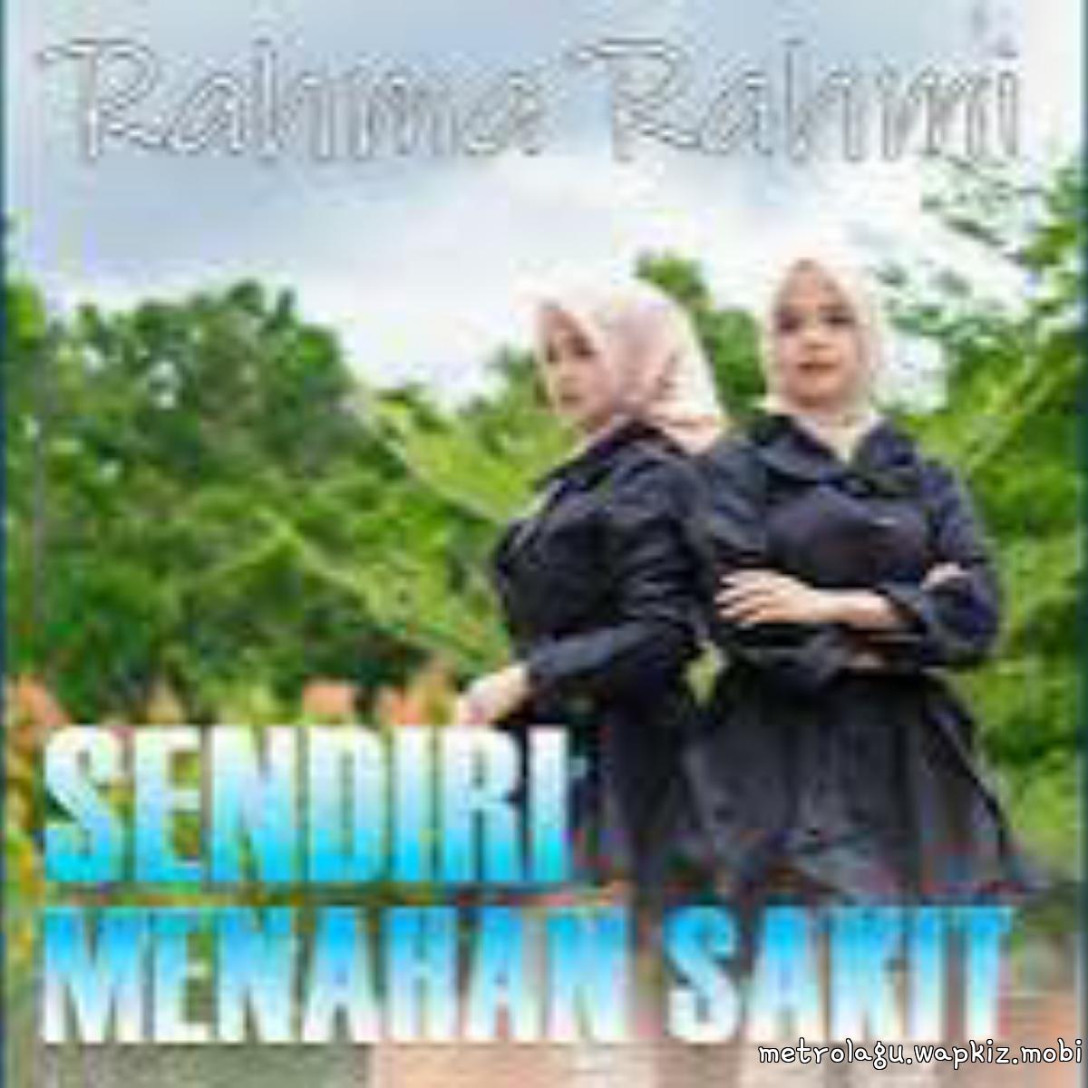 Rahma Rahmi - Sendiri Menahan Sakit Mp3