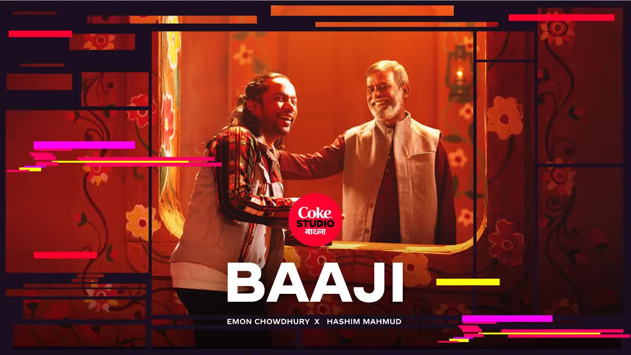 Baaji ｜ Coke Studio Bangla ｜ Season 3 ｜ Emon Chowdhury X Hashim Mahmud
