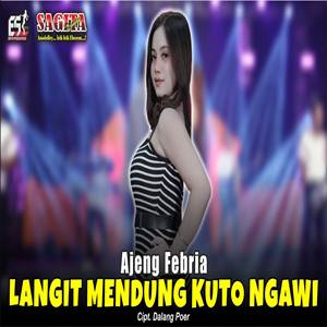 Ajeng Febria Langit Mendung Kutho Ngawi feat Sagita Assololley Cover Mp3